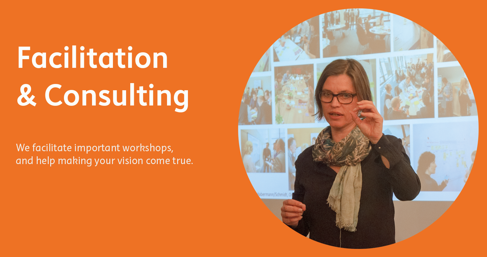 Facilitation, Consulting, Entertainment, Learning, Effective Help